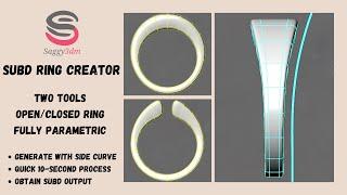 Saggy3dm Tools ● SubD Closed/Open SubD Ring Creation Tool ● Fully Parametric ● Works in Rhino 7 & 8.