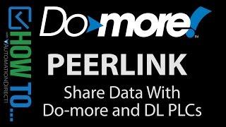 How to Use PEERLINK to Communicate with Other Do-more and DL PLCs from AutomationDirect