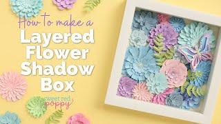 Layered Paper Flower Shadow Box