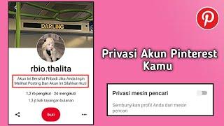 Cara Memprivasi Akun Pinterest