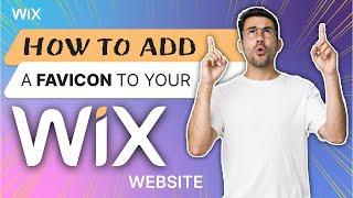 How to Add a Favicon to Your Wix Website