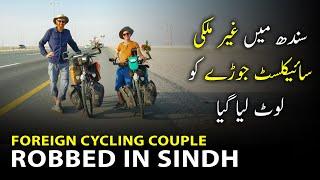 Foreign Cycling Couple Robbed in Sindh