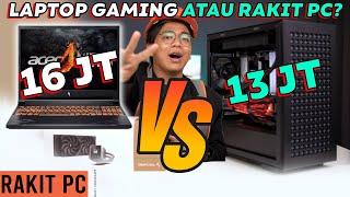 #93 Rakit PC 13 Juta VS Laptop Gaming 16 Juta, Mending Mana? Ft AIO Deepcool MYSTIQUE 240