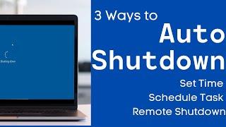 [3 Ways] How to Shutdown Windows at Scheduled Time | Auto Shutdown | Remote Shutdown | ReRom