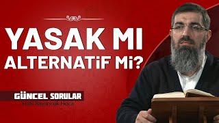 Çocuk Eğitiminde Yasaklama mı, Alternatif mi? | Halis Bayancuk Hoca