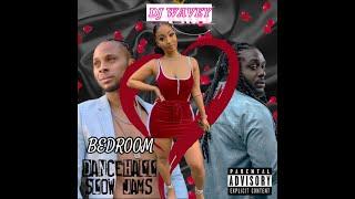 BEDROOM DANCEHALL MIX 2024 ,DEXTA DAPS QQ,SHENSEEA,JADA KINGDOM,ALKALINE ETC {DJ WAVEY}