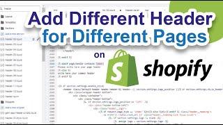 How to Add Different Header For Different Pages on Shopify | Menu Customization for Shopify