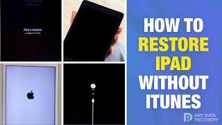 How to Restore iPad without iTunes 2025