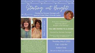 Starting Out Bright - hosted by Noreen Savage with special guest, Sherri Groves Lester #weightloss