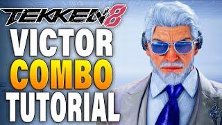 Tekken 8 Victor Combos - Tekken 8 Victor Combo Tutorial
