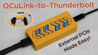 The Oculink to Thunderbolt Adapter That Doesn’t Exist… So I Built One!