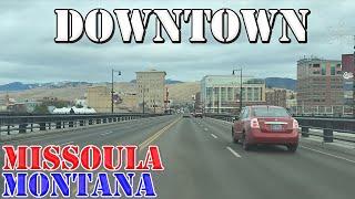 Missoula - Montana - 4K Downtown Drive