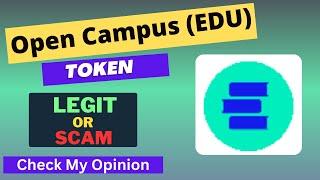 Open Campus (EDU) Token is a Legit or Scam | Is EDU token Legit or Scam ?