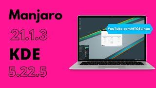 Manjaro Pahvo KDE Plasma 5.22.5 | Manjaro 21.1.3 KDE | Manjaro Linux 21 | Feature Rich & Versatile 