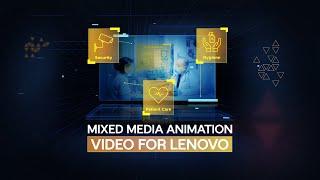 AI in Healthcare: Mixed Media Animation Video for Lenovo