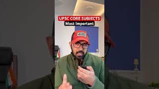 UPSC IAS Exam Core Subjects