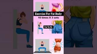 Exercise For Big Fat  Body Fat To Fit #shorts #weightloss #video  #fitness