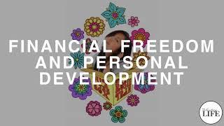 147 Financial Freedom and Personal Development