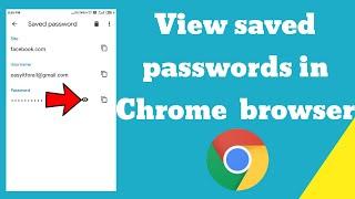 How to view saved passwords in Google Chrome Android browser