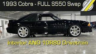 1993 Cobra Full S550 Mustang Swap - Interior AND Drivetrain - Quick Drive