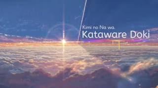 Kimi no Na wa. OST - Kataware Doki 【Orchestral Cover】