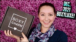 DECEMBER 2021 BOXYLUXE UNBOXING | QUARTERLY BOXYCHARM UPGRADE