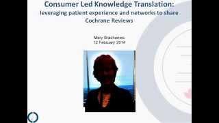 Consumer Led Knowledge Translation