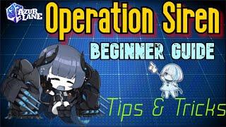 [Azur Lane] Operation Siren Beginner Guide - Tips & Tricks