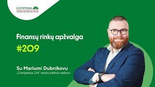 209 „Compensa Life" Lietuvos ir pasaulio finansų rinkų apžvalga | Marius Dubnikovas | 2024 06 27