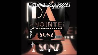 The Anointed Covenant  Sonz New EP will be on all digital outlets Soon#newmusic