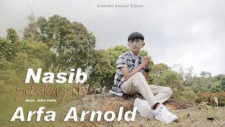 ARFA ARNOLD - NASIB SEBATANG KARA (OFFICIAL MUSIC VIDEO)