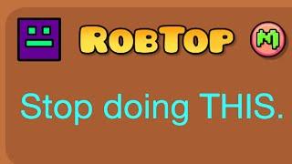 This Is Making Robtop Crazy