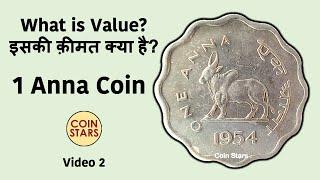 Sh 4: Value of 1 Anna Coins of Year 1954