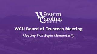 WCU Board of Trustees - June 2024 | Academic Affairs and Personnel Committee