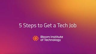 5 Steps to Get a Tech Job