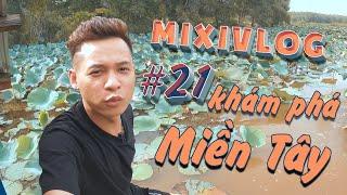 MixiVLOG#21: Khám phá Miền Tây sông nước cùng anh em Refund, chơi gì cũng vui ăn gì cũng ngon.