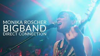 Monika Roscher Bigband - Direct Connection (Official Video)