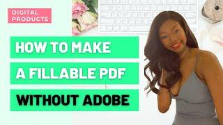 How to Make a Fillable PDF Without Adobe for FREE | CREATE EDITABLE PDF FORM