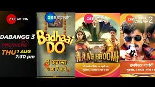 ZEE NETWORK MOVIES | NAAGBHOOMI | DABANGG 3 | BADHAAI DO | INSPECTOR BAJRANGI