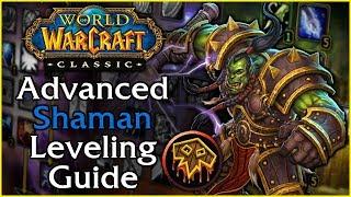 Classic WoW Advanced Shaman Leveling Guide
