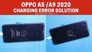 Oppo A5 / A9 2020 Charging Error Solution