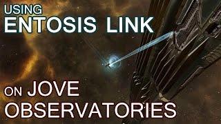 Using Entosis Link on Jove Observatories - EVE Online