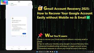 Gmail Account Recovery 2025: How to Recover Your Google Account Easily