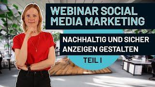 Social Media Marketing Webinar ▶ So baust Du die perfekte Kampagne auf! (Teil 1)