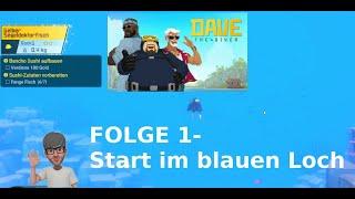 Dave the Diver / Folge 1 - Start im blauen Loch (Deutsch)