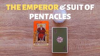 THE EMPEROR & BỘ XU (SUIT OF PENTACLES) - Kết Hợp 2 Lá