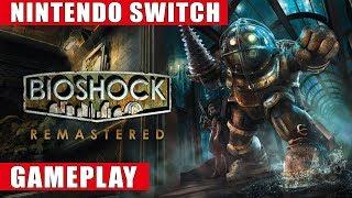 BioShock Remastered Nintendo Switch Gameplay