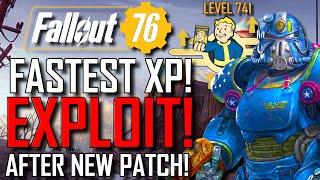 Fallout 76 | FASTEST XP! EXPLOIT! | After Patch! | Get LEVEL 700!+ FAST! | BEST Way To Level Up!