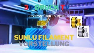 Filament Test #2 von SUNLU - Silk PLA plus