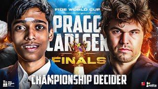 CHAMPIONSHIP DECIDER: PRAGGNANANDHAA vs MAGNUS CARLSEN | Grand Finale | FIDE World Cup 2023